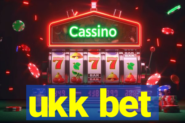 ukk bet