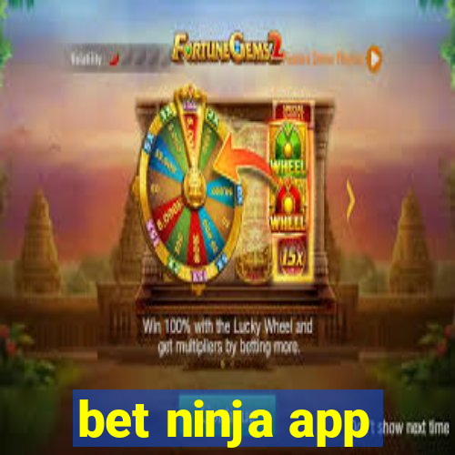 bet ninja app