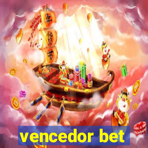 vencedor bet