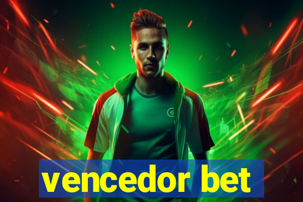 vencedor bet