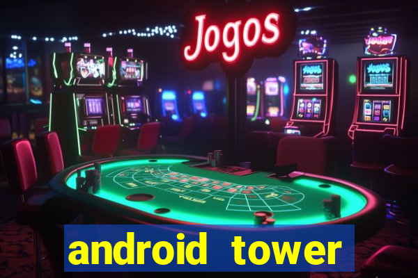 android tower defence games