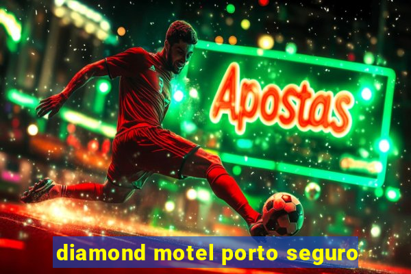 diamond motel porto seguro