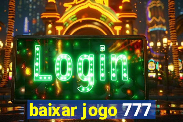 baixar jogo 777