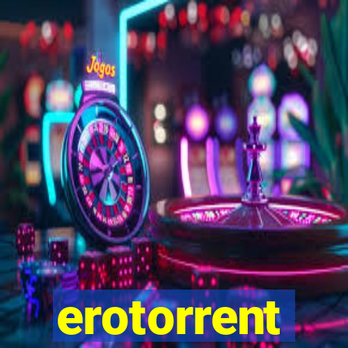 erotorrent