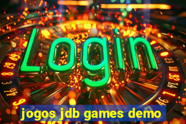 jogos jdb games demo