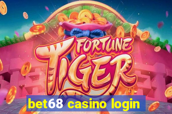 bet68 casino login