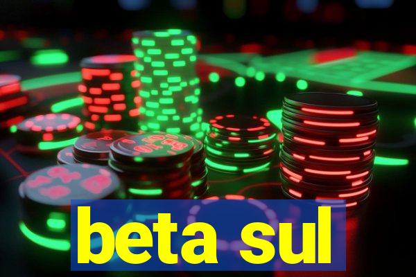 beta sul