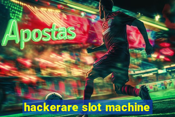 hackerare slot machine