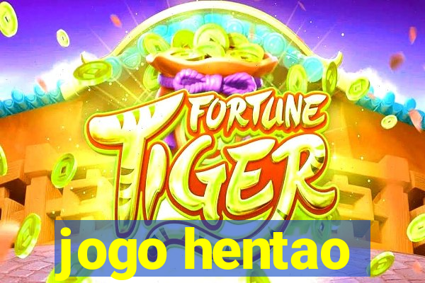 jogo hentao