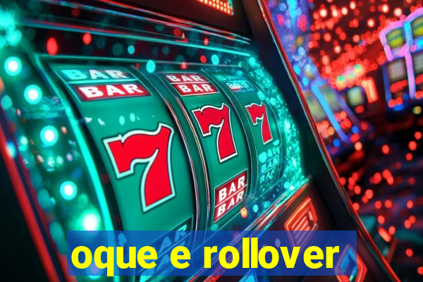 oque e rollover