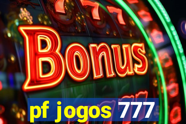 pf jogos 777