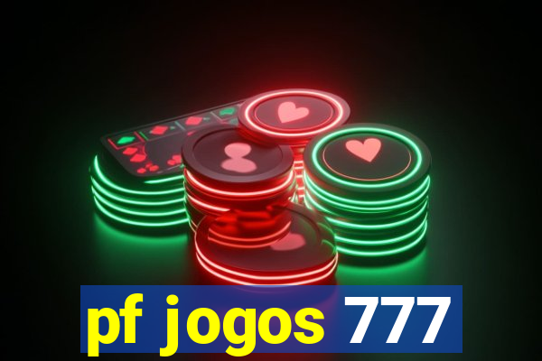 pf jogos 777