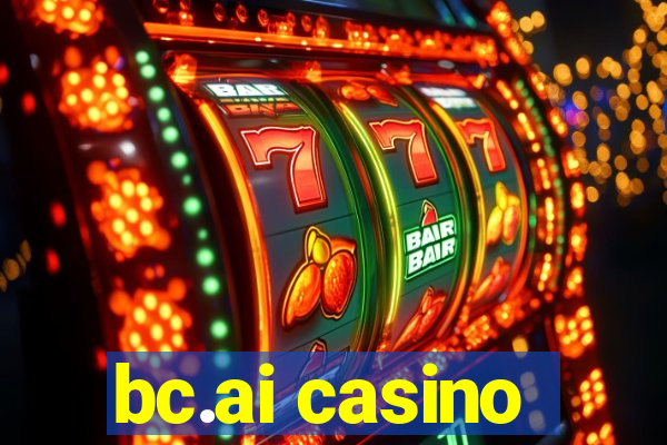 bc.ai casino