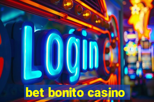 bet bonito casino