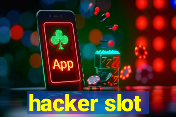 hacker slot