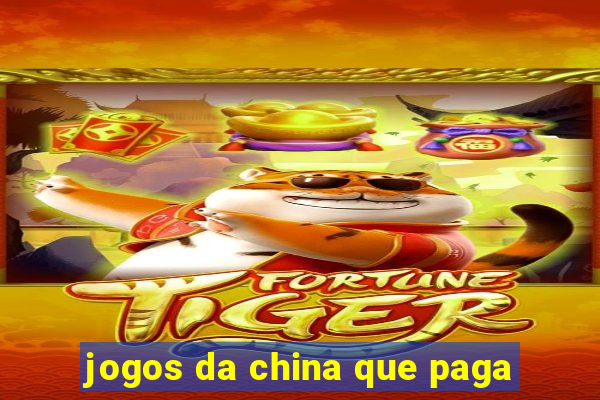 jogos da china que paga