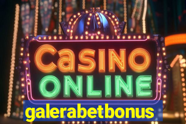 galerabetbonus