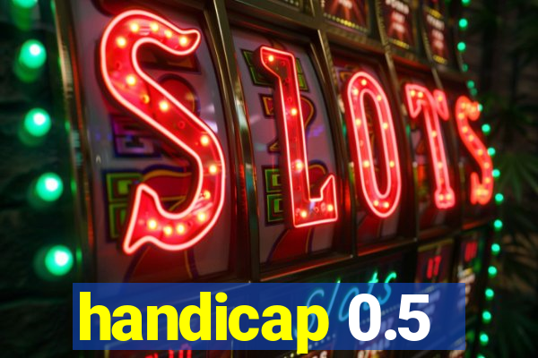 handicap 0.5