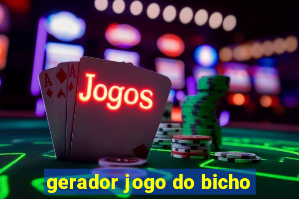 gerador jogo do bicho