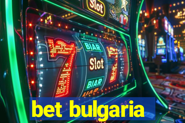 bet bulgaria