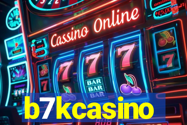 b7kcasino