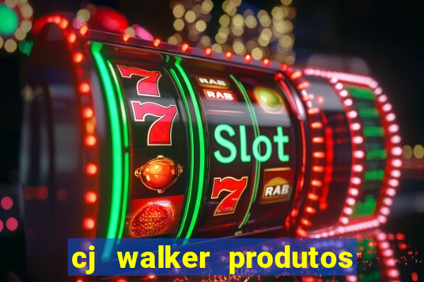 cj walker produtos onde comprar