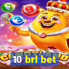 10 brl bet