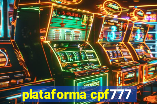 plataforma cpf777