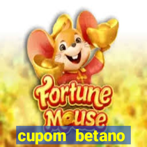 cupom betano rodadas gratis