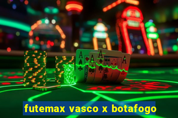 futemax vasco x botafogo