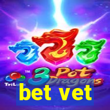 bet vet