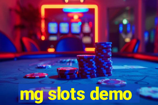 mg slots demo