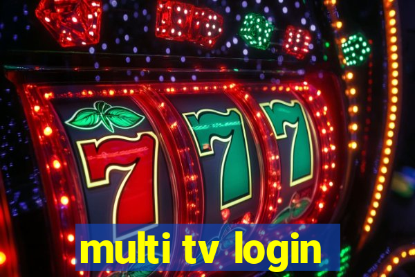 multi tv login