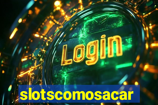 slotscomosacar