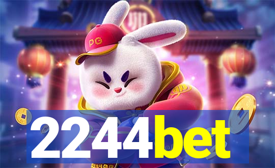 2244bet