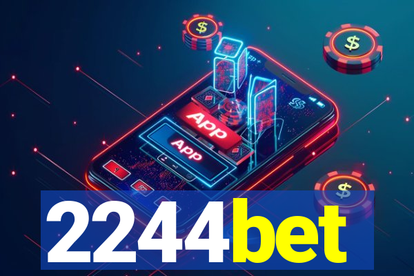 2244bet