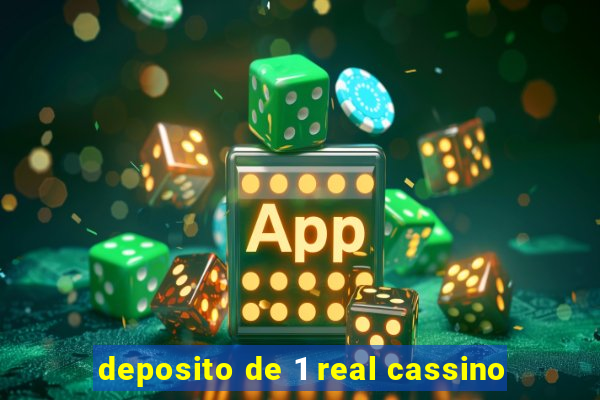 deposito de 1 real cassino