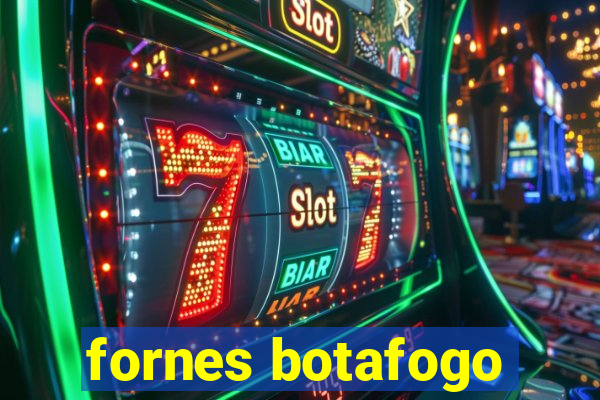 fornes botafogo