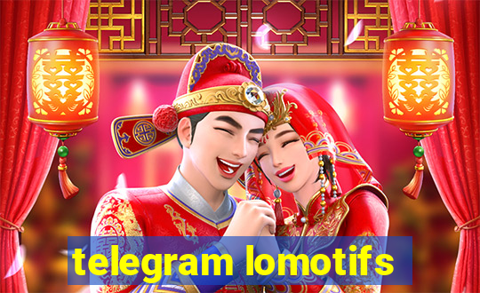 telegram lomotifs