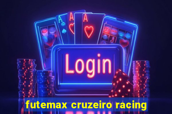 futemax cruzeiro racing