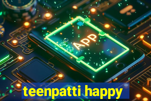 teenpatti happy