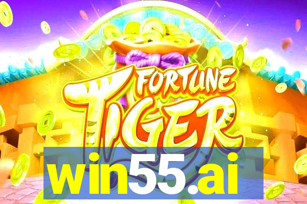 win55.ai