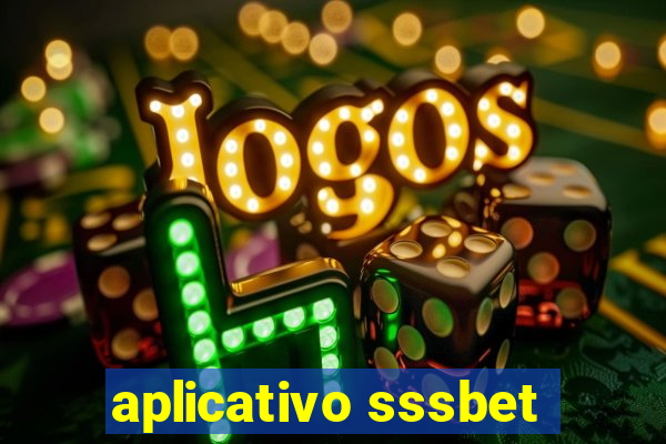 aplicativo sssbet