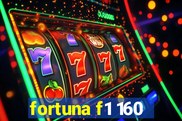 fortuna f1 160