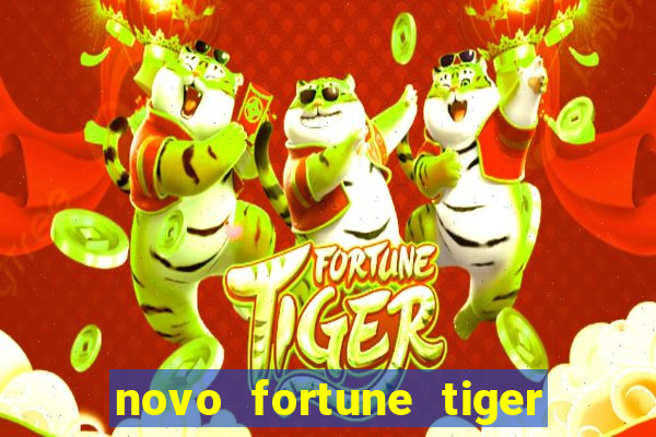 novo fortune tiger 2 demo