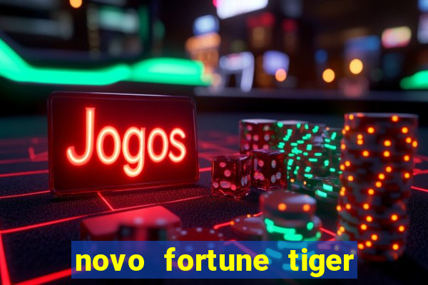 novo fortune tiger 2 demo