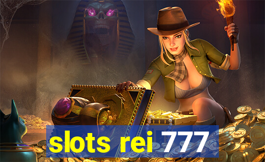 slots rei 777