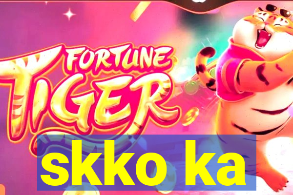 skko ka