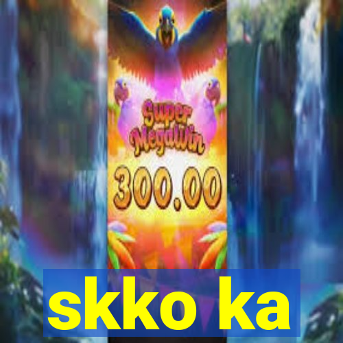 skko ka