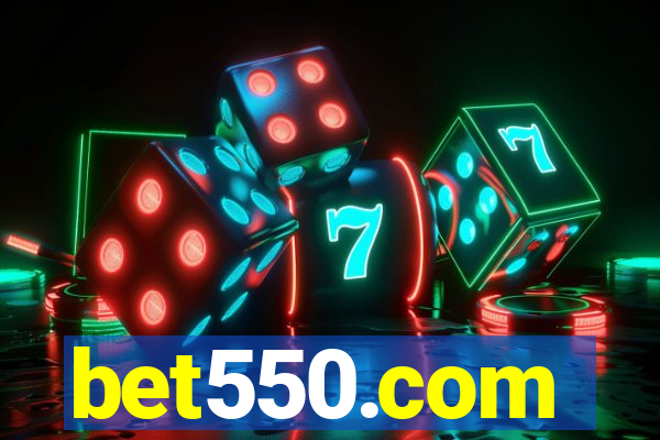 bet550.com